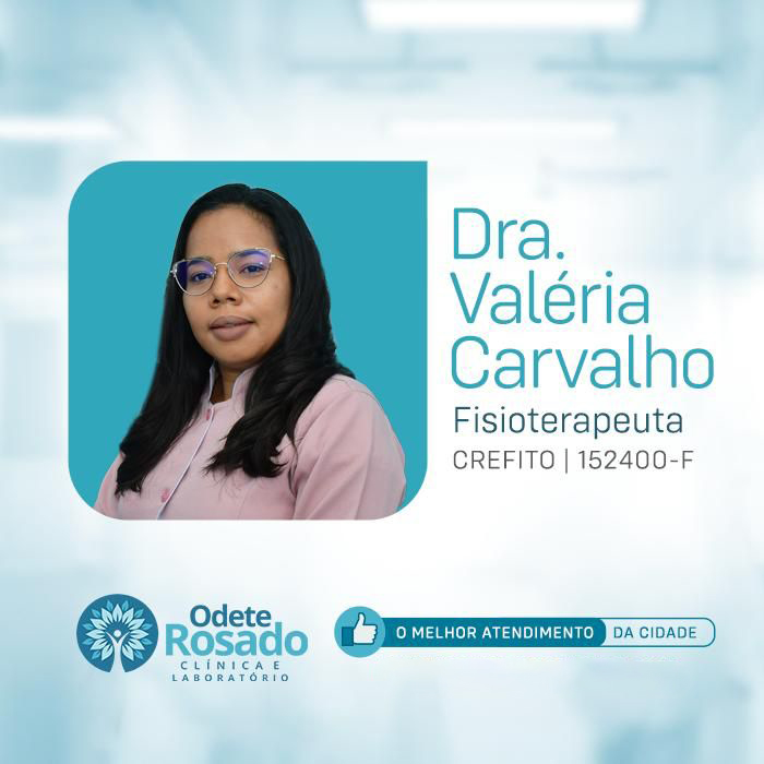 Dra. Valéria Carvalho